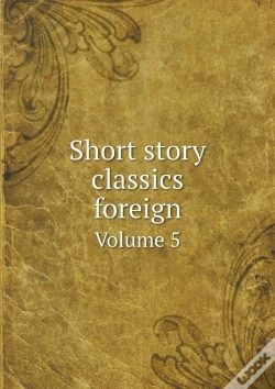 Capa do artigo Short Story Classics Foreign Volume 5
