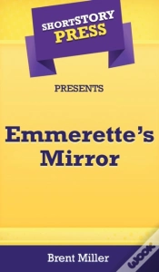 Capa do artigo Short Story Press Presents Emmerette