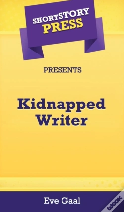 Capa do artigo Short Story Press Presents Kidnapped Writer