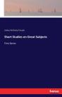 Short Studies On Great Subjects - Preview
