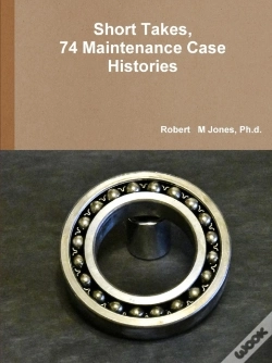 Capa do artigo Short Takes, 74 Maintenance Case Histories
