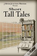 Short Tall Tales