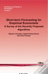 Short-Term Forecasting For Empirical Economists