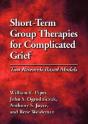 Short-Term Group Therapies For Complicated Grief - Preview