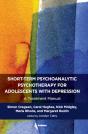 Short-Term Psychoanalytic Psychotherapy For Adolescents With Depression - Preview