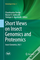 Short Views On Insect Genomics And Proteomics