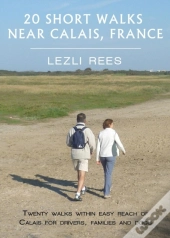 Short Walks Near Calais