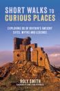 Short Walks To Curious Places - Preview