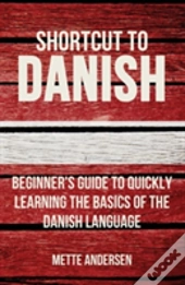 Shortcut To Danish