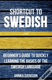 Shortcut To Swedish