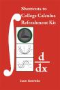 Shortcuts To College Calculus Refreshment Kit - Preview