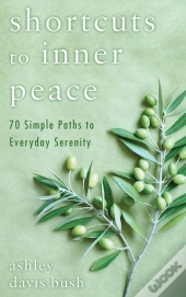 Shortcuts To Inner Peace