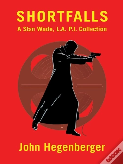 Capa do artigo Shortfalls: A Stan Wade L.A. P.I. Collection