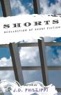 Shorts - A Short Fiction Collection - Preview
