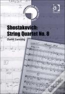 Shostakovich: String Quartet No. 8