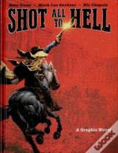 Shot All To Hell