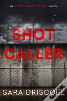 Shot Caller