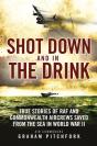 Shot Down And In The Drink - Preview