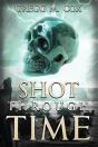 Shot Through Time - Preview