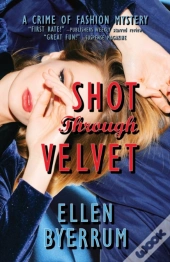 Shot Through Velvet