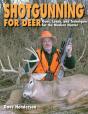 Shotgunning For Deer - Preview
