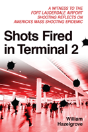 Shots Fired In Terminal 2 - Preview