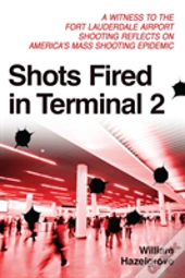 Shots Fired In Terminal 2