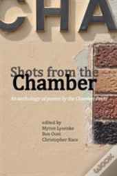Shots From The Chamber