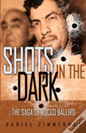 Shots In The Dark
