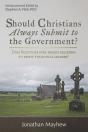 Should Christians Always Submit To The Government? - Preview