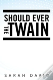 Capa do artigo Should Ever The Twain