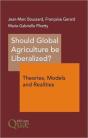 Should Global Agriculture Be Liberalized? - Preview