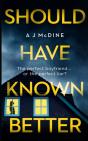 Should Have Known Better - Preview