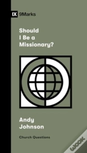 Capa do artigo Should I Be A Missionary?