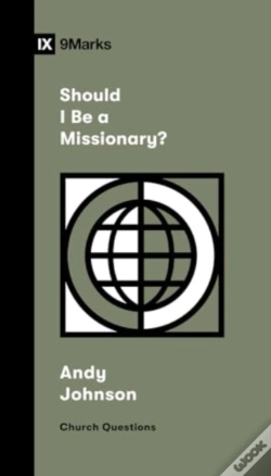 Capa do artigo Should I Be A Missionary?