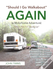 Capa do artigo "Should I Go Walkabout" Again (A Motorhome Adventure)