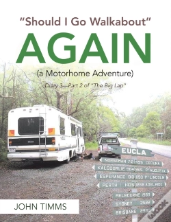 Capa do artigo Should I Go Walkabout Again  A Motorhome