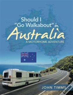 Capa do artigo Should I Go Walkabout In Australia