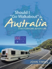 Capa do artigo Should I Go Walkabout In Australia