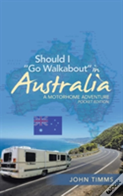 Capa do artigo Should I "Go Walkabout" In Australia