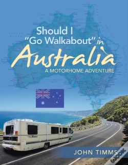 Capa do artigo Should I "Go Walkabout" In Australia