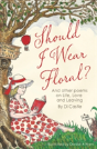 Should I Wear Floral? - Preview