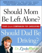 Should Mom Be Left Alone?