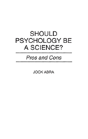 Should Psychology Be A Science? - Preview