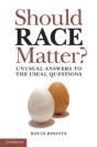 Should Race Matter? - Preview