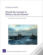Capa do artigo Should The Increase In Military Pay Be Slowed?