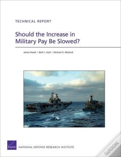 Capa do artigo Should The Increase In Military Pay Be Slowed?