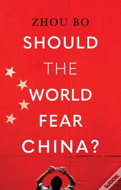 Capa do artigo Should The World Fear China?