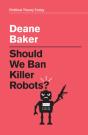 Should We Ban Killer Robots? - Preview