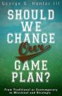 Should We Change Our Game Plan? - Preview